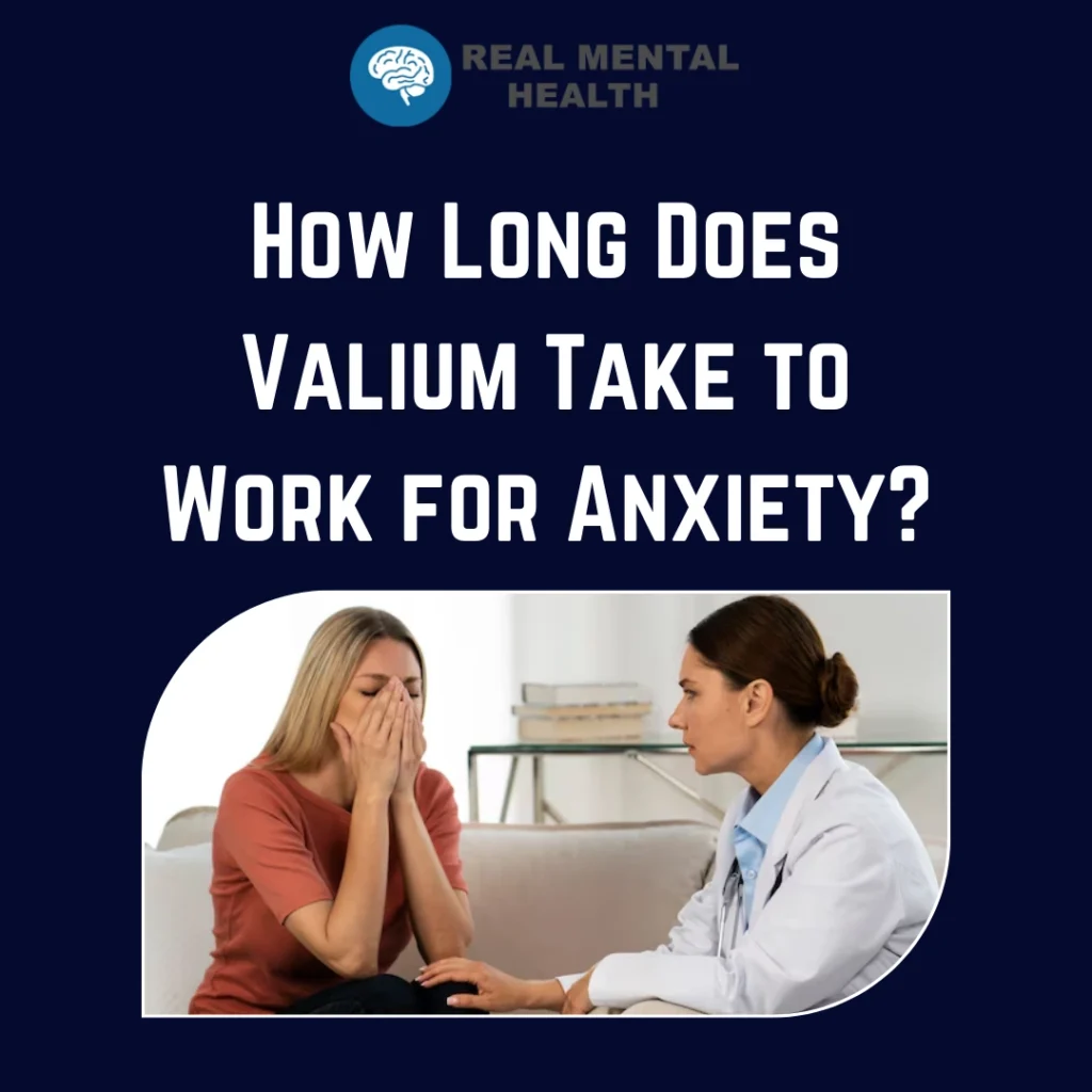 How-Long-Does-Valium-Take-to-Work-for-Anxiety