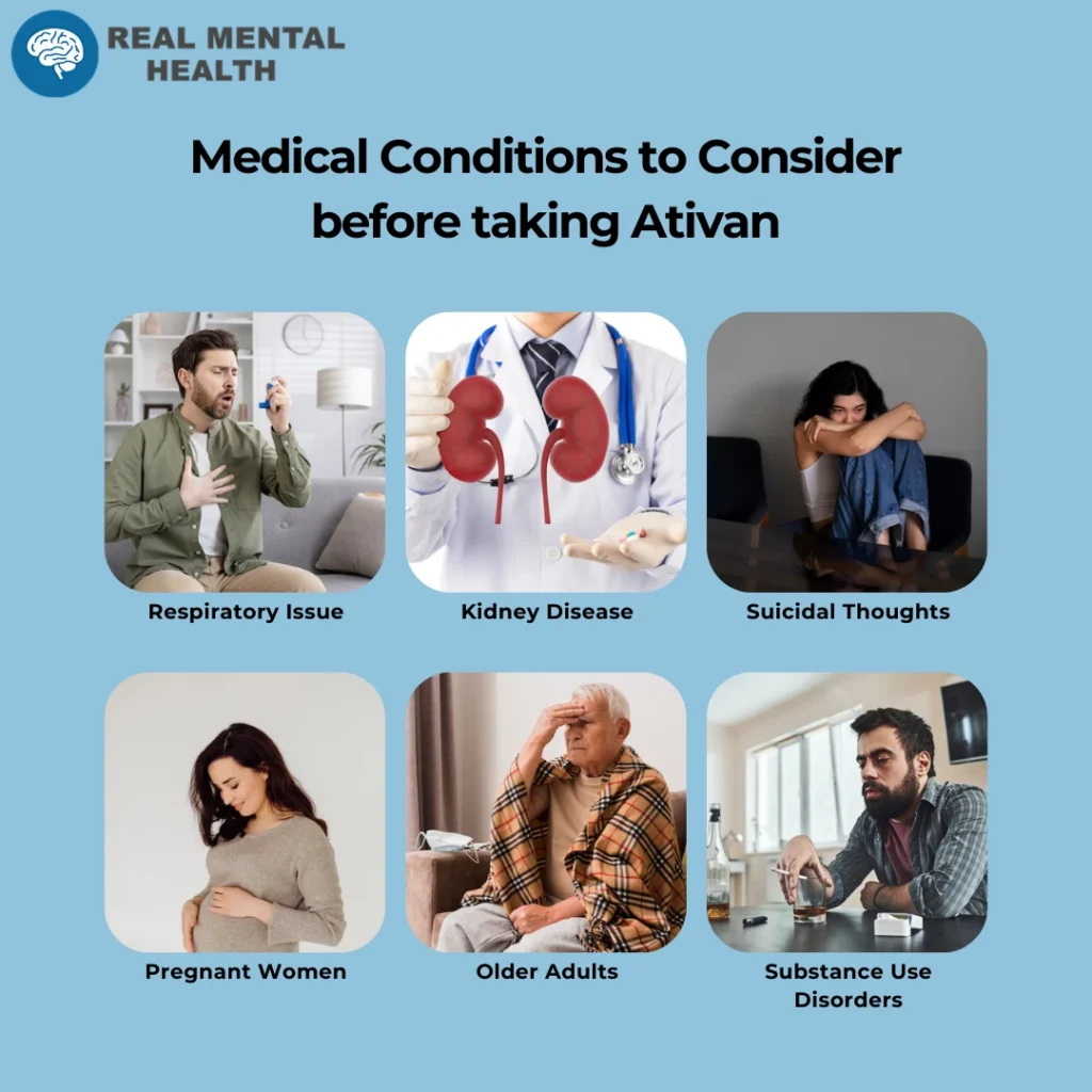 Medical Conditions to Consider-before taking Ativan